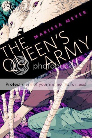 Book Cover: The Queen's Army by Marissa Meyer